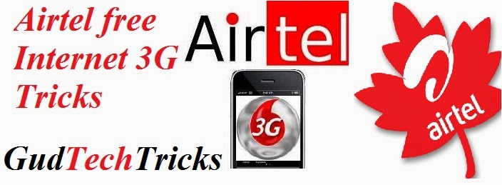 Airtel free Internet 3G Tricks