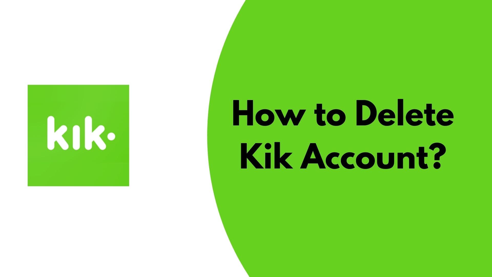 delete kik account